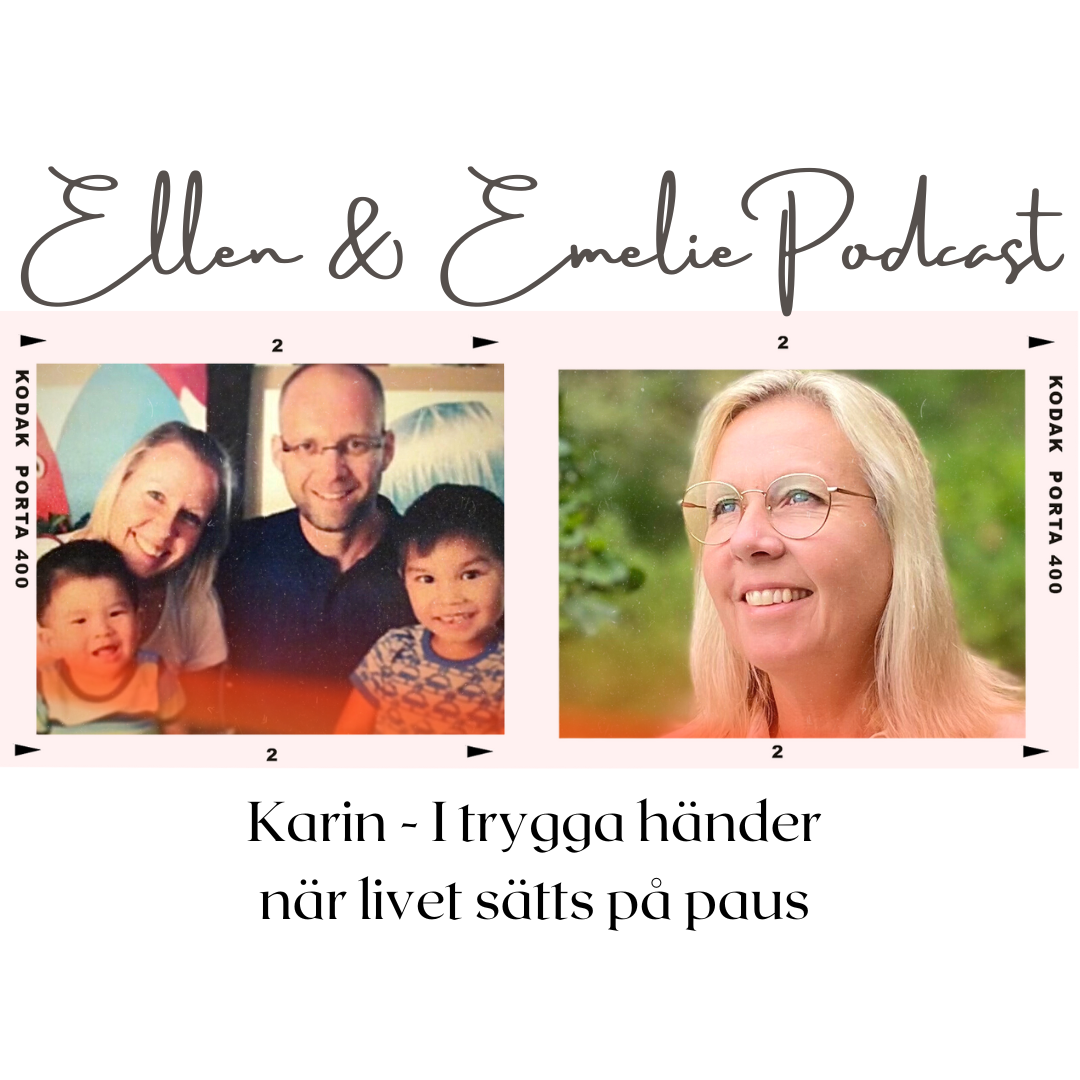 Ellen & Emelie Podcast