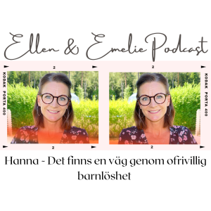 Hanna - Det finns en väg genom ofrivillig barnlöshet