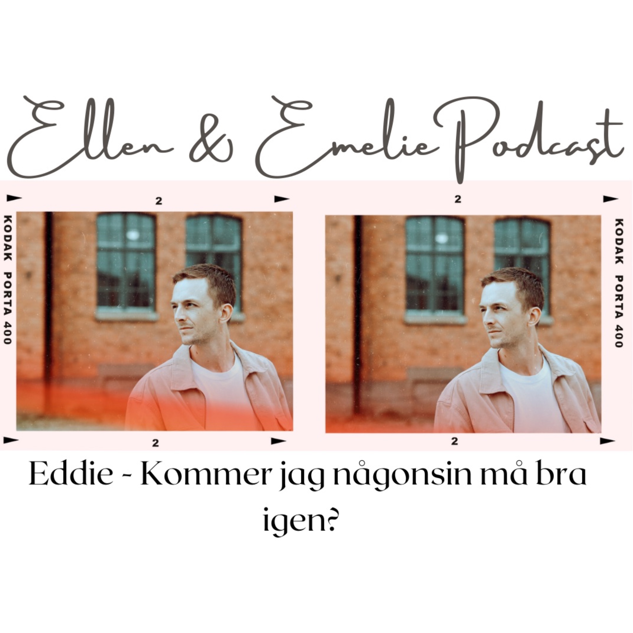Ellen & Emelie Podcast