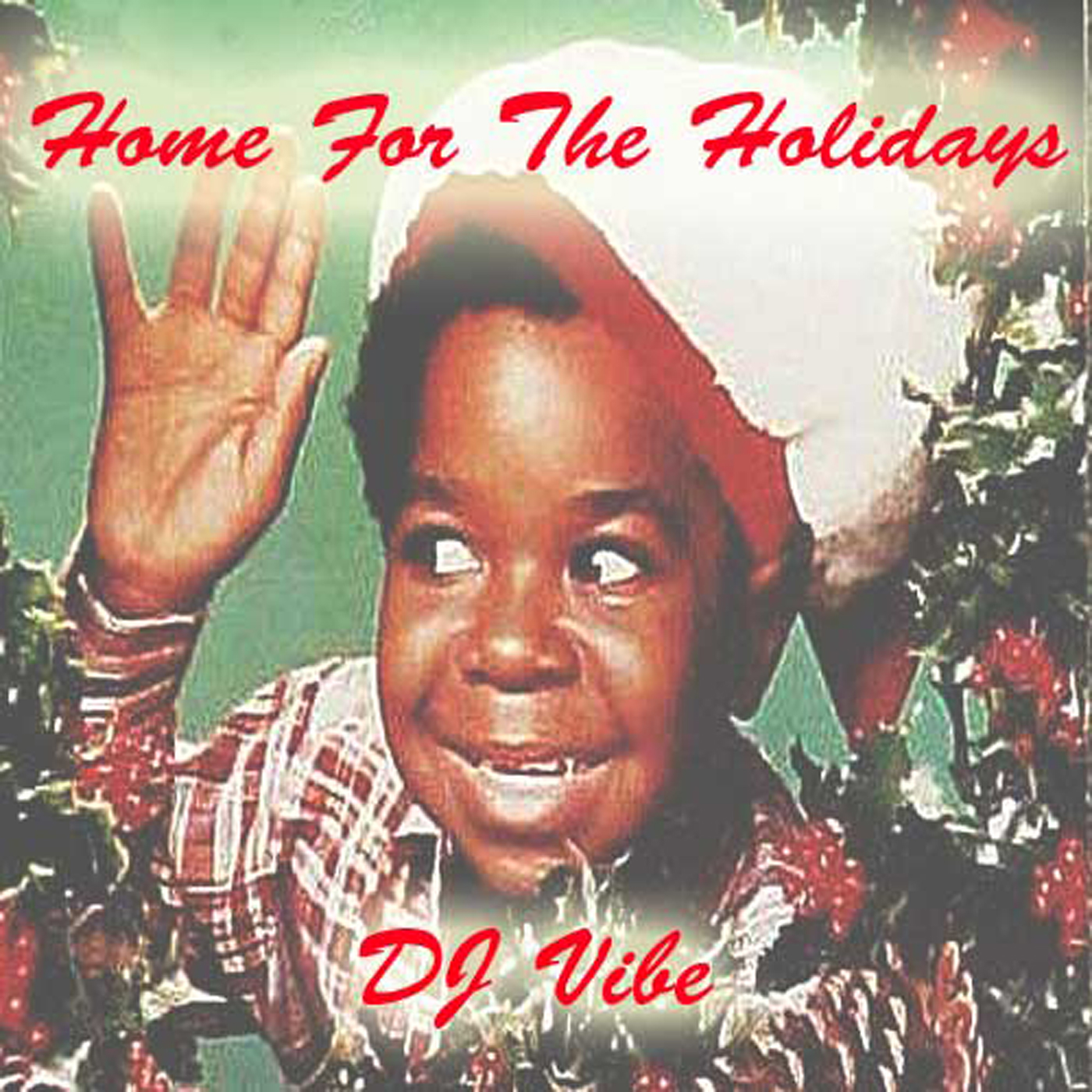 DJ Vibe Episode #7: Home For The Holidays