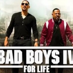 Mi Humilde Opinion de Bad Boys 4....