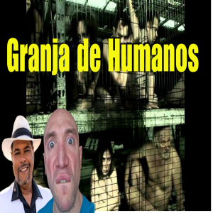 Granjas Humanas....