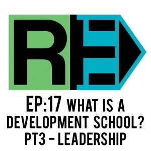 EP 18 : Leadership in a developmentally minded school