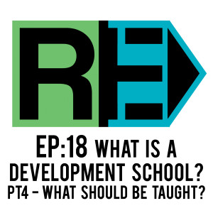 EP 19 : What should be taught in a developmentally minded school?