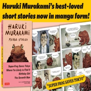 A Murakami Minute: Manga Stories Vol 1 Part 1