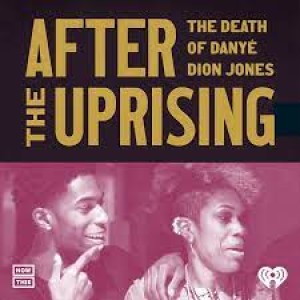 The Ferguson Uprisings and the Death of Danye Jones w/ Ray Nowosielski & John Duffy