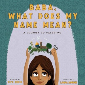 Author Rifk Ebeid On Writing Palestinian Children's Books, Palestinian Identity & Narratives, & Her Animated Children's Short Film I AM FROM PALESTINE
