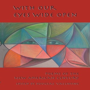 Douglas Valentine on With Our Eyes Wide Open: Poems of the New American Century