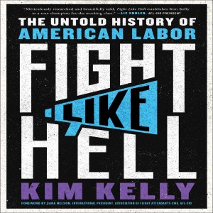 Fight Like Hell: The Untold History of American Labor/Labor Struggle, MMT, and Resisting the ”Doom Pill” w/ Steve Grumbine