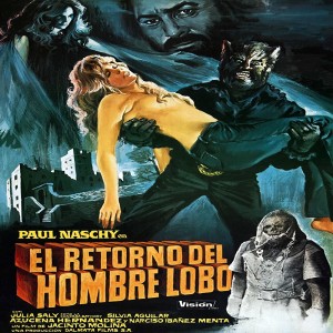 The Wild Cinema of Spanish Horror Icon Paul Naschy w/ Rod Barnett and Troy Guinn