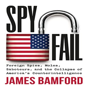 The Israeli Covert Op Project Butterfly and the October 7th Intelligence Failure w/ James Bamford