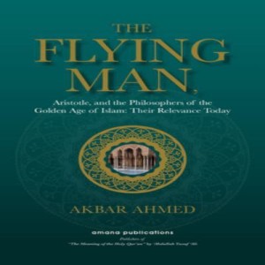 The Golden Age of Islamic Philosophy + Muhammad Ali Jinnah w/ Amb. Akbar Ahmed/Global Wealth Inequality w/ Chuck Collins