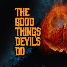 The Good Things Devils Do W Filmmaker Jess Norvisgaard And Cinematographer James Suttles