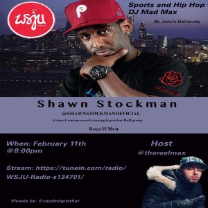 Shawn Stockman of the legendary RnB group Boyz II Men on "Sports and Hip-Hop with DJ Mad Max" with guest co-host graphic designer Zaire Adams on WSJU Radio at St. John's University