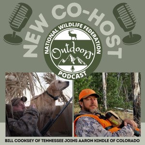 NWF Outdoors Podcast has a New Co-Host!