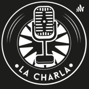 La Charla (Episodio Especial 148): Entrevista con Junior H