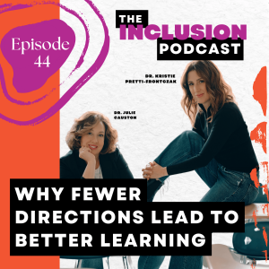 Ep. 44 Why Fewer Directions Lead to Better Learning
