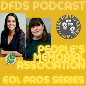 Funeral Home Co-Op - People‘s Memorial Assoc. - DFDS Episode 37