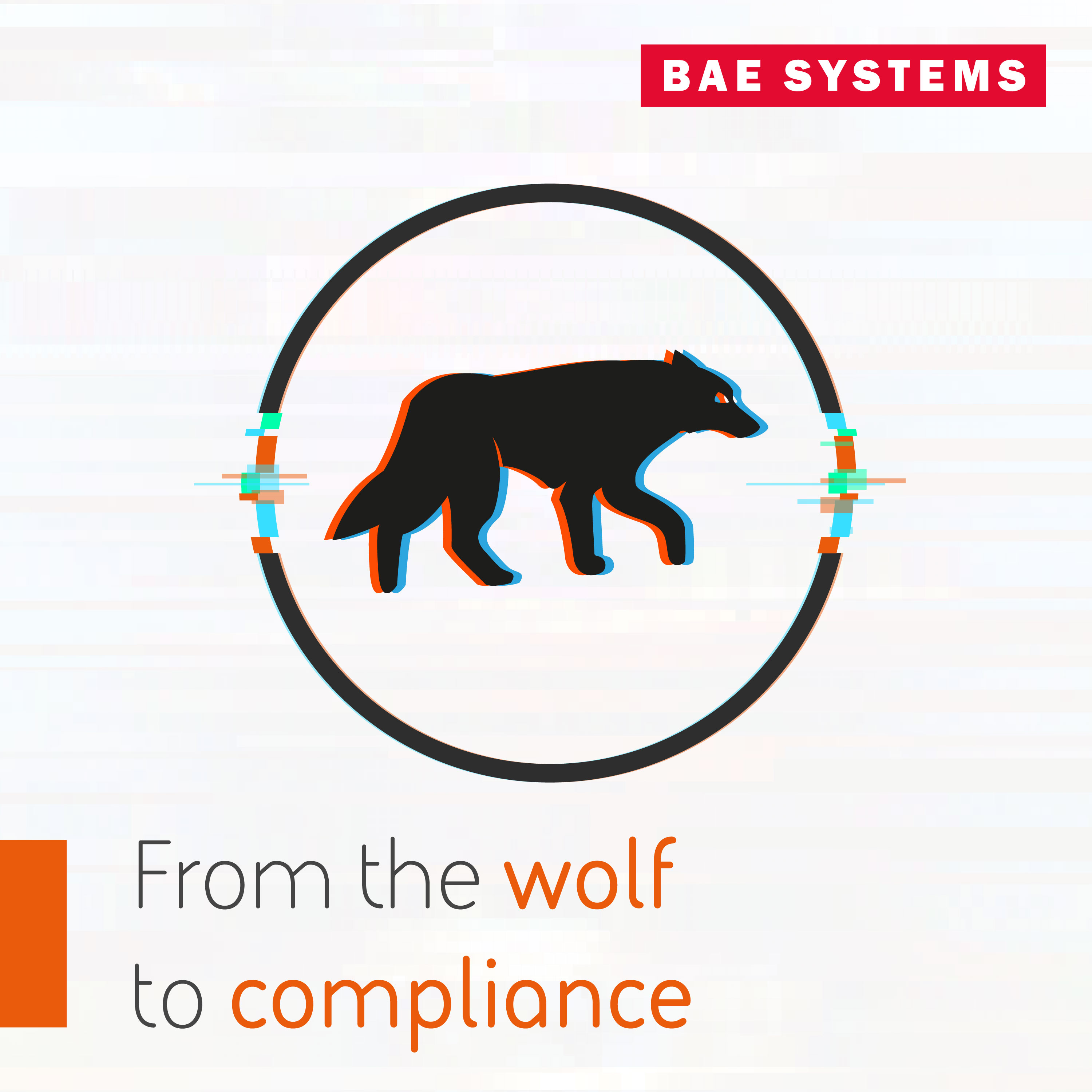 The Intelligence Download - From the wolf to compliance
