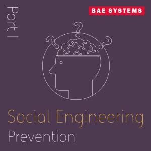 Social Engineering Prevention: Part 1