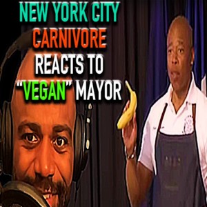 NYC Carnivore Reacts to “Vegan” Mayor’s Speech to Teens