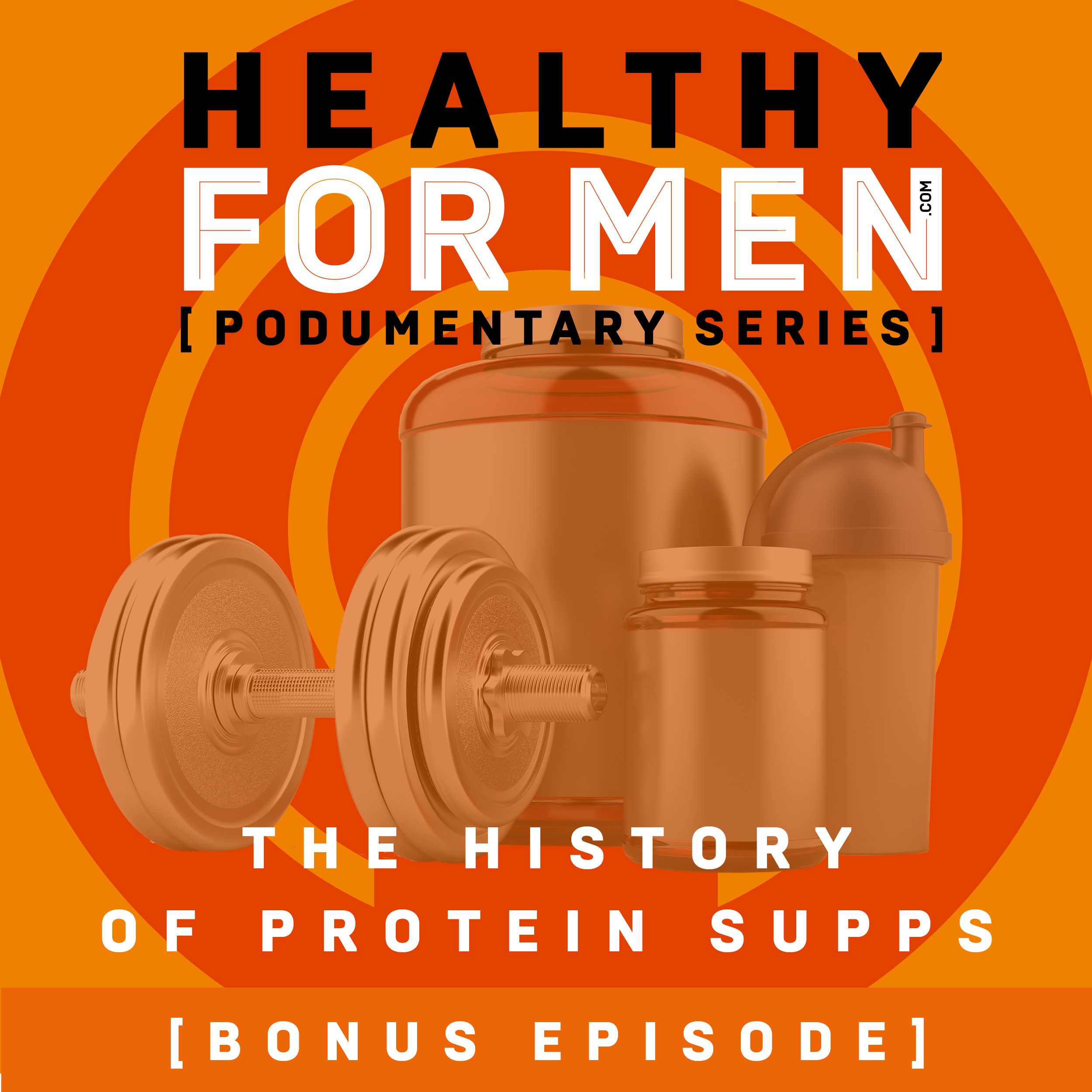 The History of Protein Supplements (with Nutritional Consultant Drew Price)