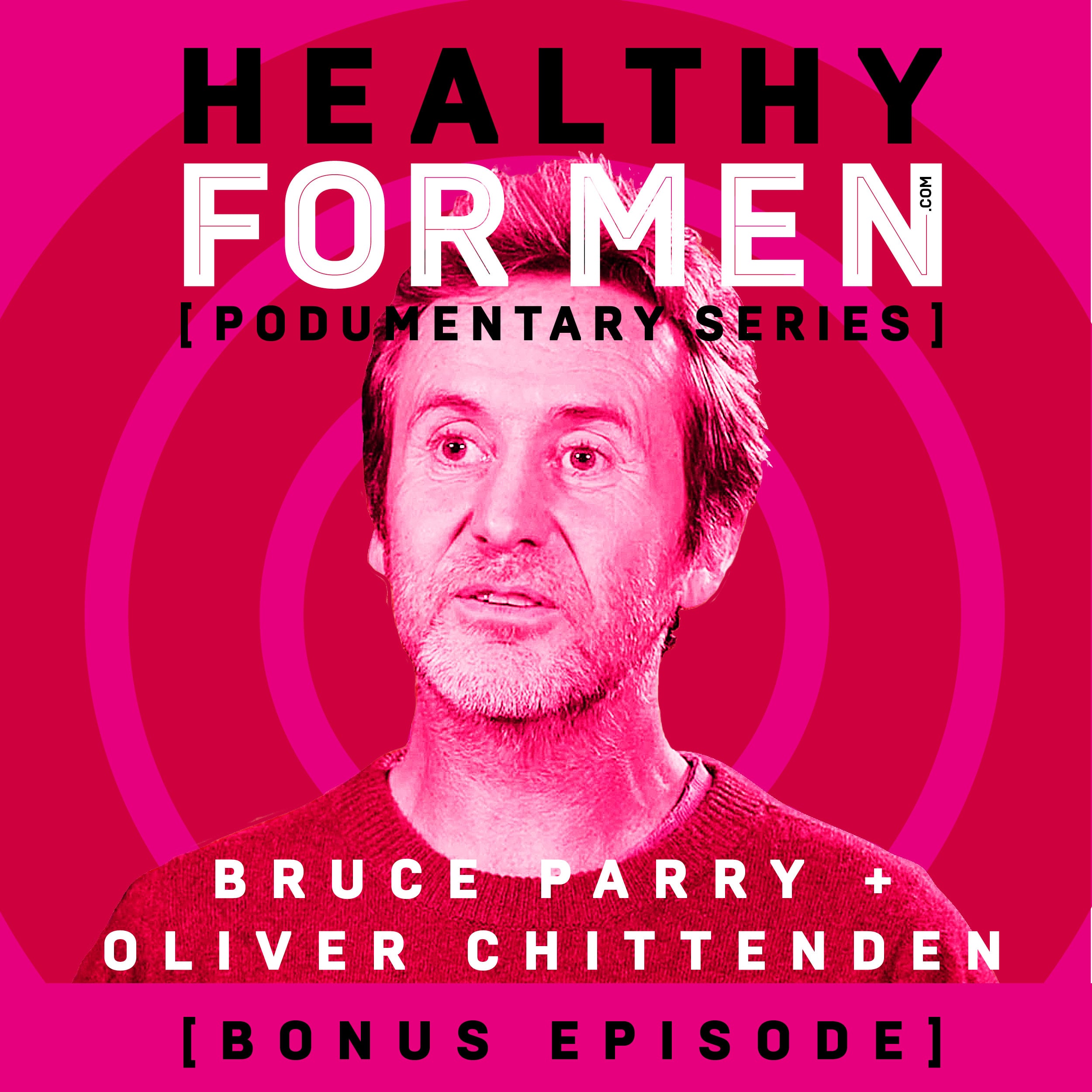 BONUS EP - Bruce Parry + Oliver Chittenden from Head Talks