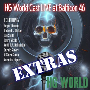 Behind the Screams of HG WORLD - LIVE at Balticon 46