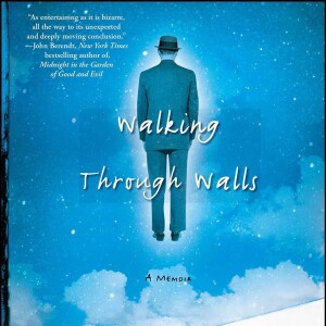 Book Review ~ ”Walking Through Walls” by Philip Smith