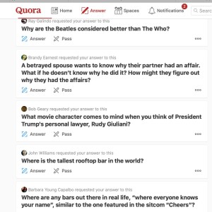 Perfect Strangers Ask Me To Answer Questions On Quora