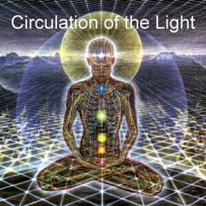 Circulation of the Light Meditation
