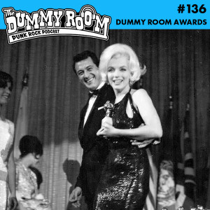 The Dummy Room #136 - 2020 Dummy Room Awards