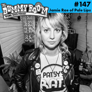 The Dummy Room #147 - Jamie Rae of Pale Lips and Reta Records