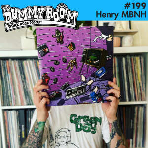 The Dummy Room #199 - Henry from Memorable But Not Honorable... Records!!!