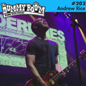 The Dummy Room#202 - Andrew Rice (Borderlines)