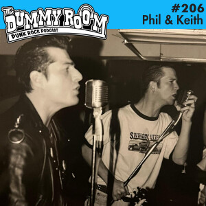 The Dummy Room #206 - Phil & Keith (TEEN IDOLS)