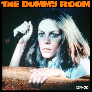 The Dummy Room #20- Scream Queens and Horror Honeys