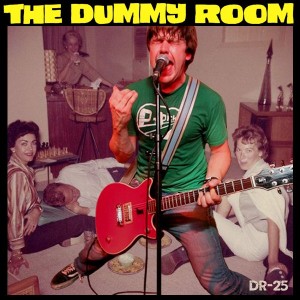 The Dummy Room #25 - Let’s Hear It For Chixdiggit!