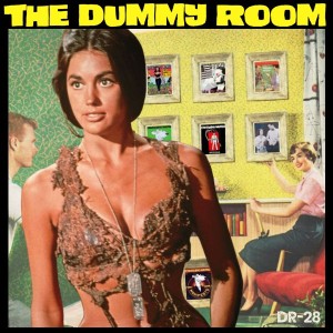 The Dummy Room #28 - Planet Of The Weasels