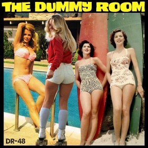 The Dummy Room #48 - Songs About Girls