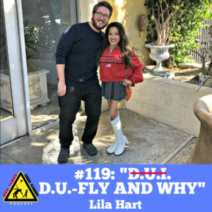 #119: ”D.U.FLY and Why” - Lila Hart