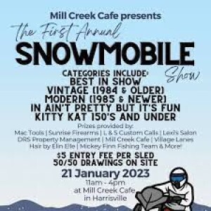 Mill Creek Cafe Snowmobile Show 1/21
