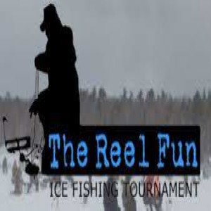 Reel Fun Ice Fishing Tournament 2/19