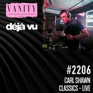 #2206 CarlShawn - 3 Deck Classic Mix - Live