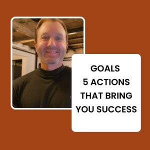 5 Actions That Bring You Success