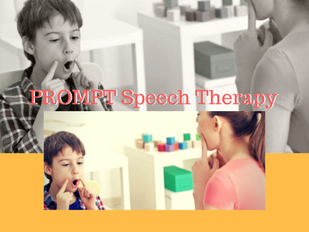 Why PROMPT Speech Therapy Is Extremely Beneficial for Your Child?