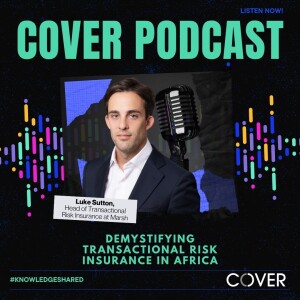 Demystifying Transactional Risk Insurance in Africa