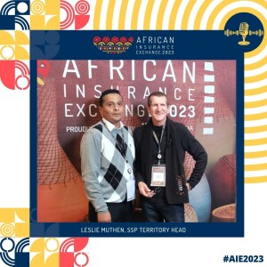 AIE2023 - Tony chats to Leslie Muthen, SSP Territory Head for Africa  Sharing on the broker portal of the future and the growth of insurance markets in Africa.