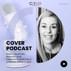Insurance Success through Client Communication -  Marike Van Niekerk’s Insights - Episode 2