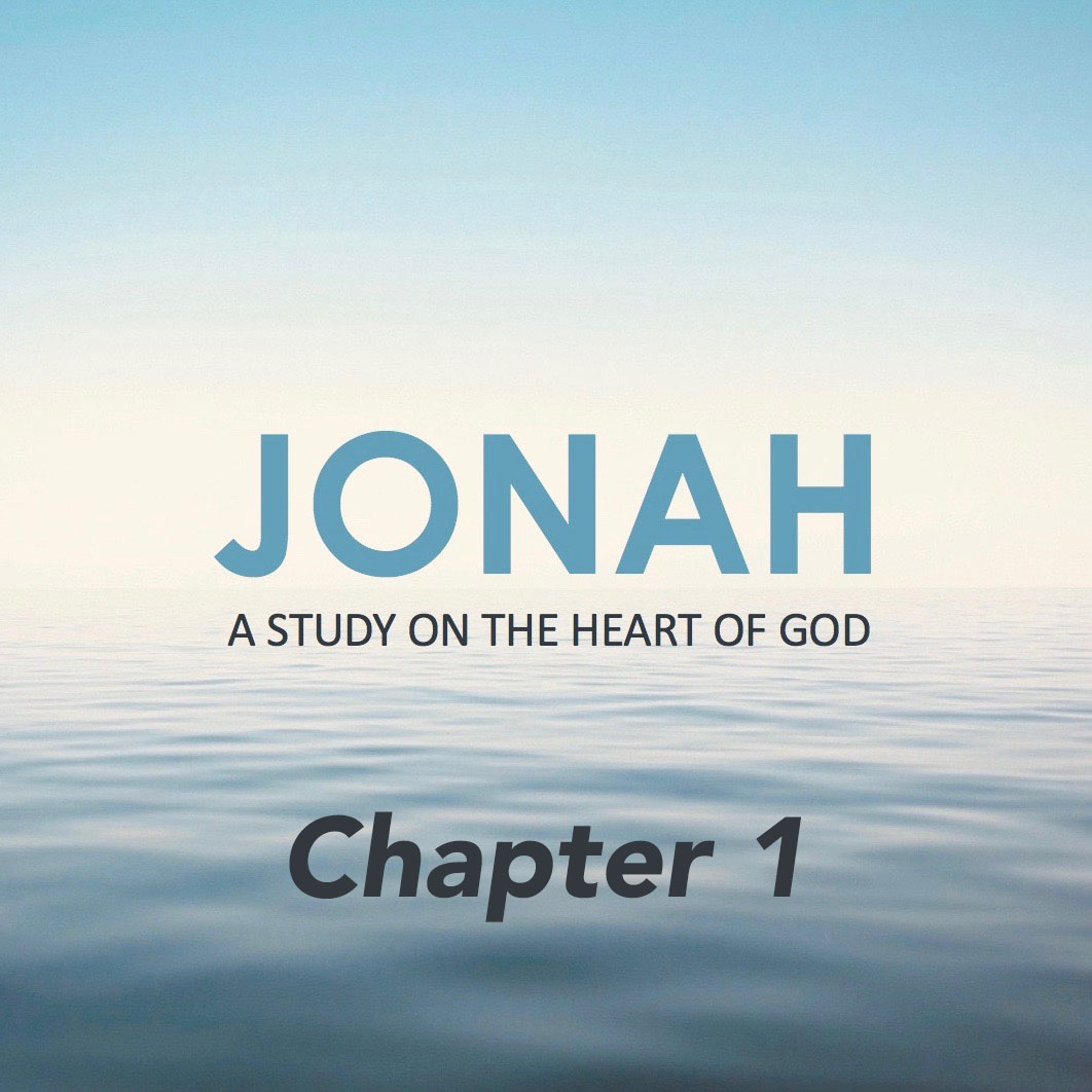 Jonah: A Study on the Heart of God